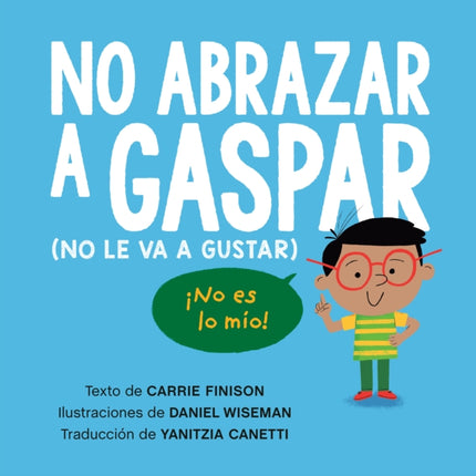 No Abrazar a Gaspar