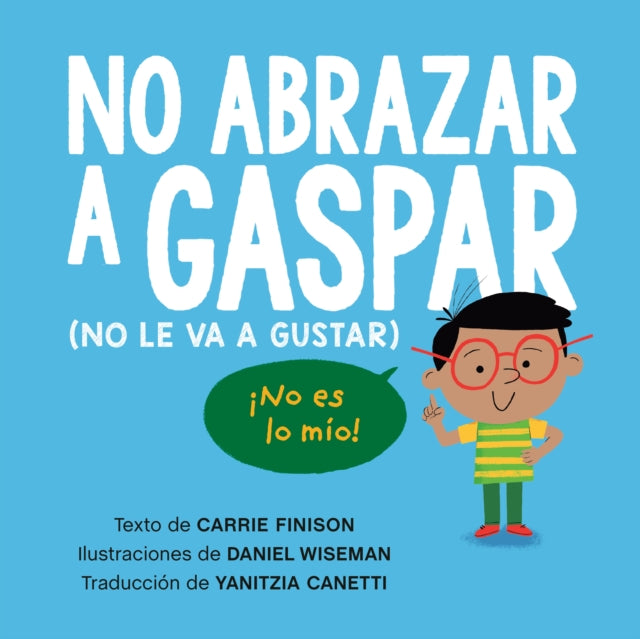 No Abrazar a Gaspar