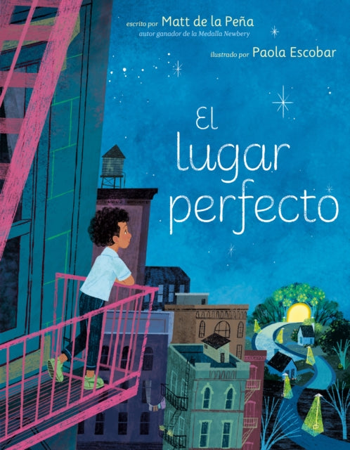 El lugar perfecto The Perfect Place Spanish Edition