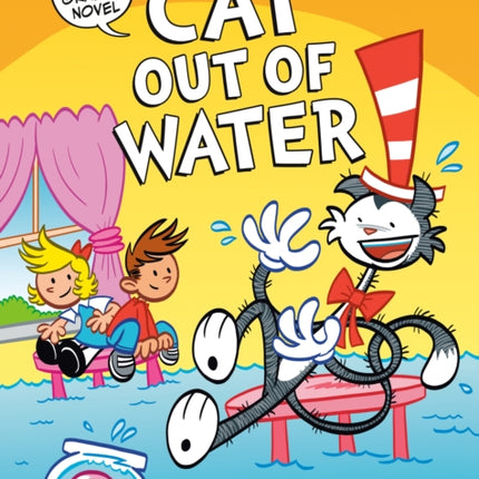 Dr. Seuss Graphic Novel Cat Out of Water