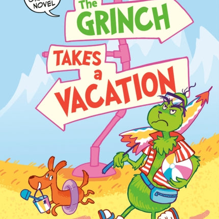 Dr. Seuss Graphic Novel The Grinch Takes a Vacation