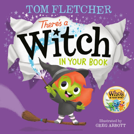 There's a Witch in Your Book: An Interactive Book For Kids and Toddlers