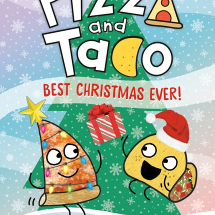 Pizza and Taco Best Christmas Ever