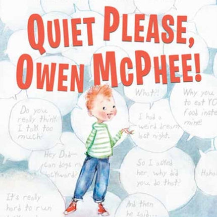 Quiet Please, Owen McPhee!