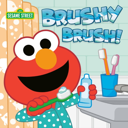 Brushy Brush! (Sesame Street)