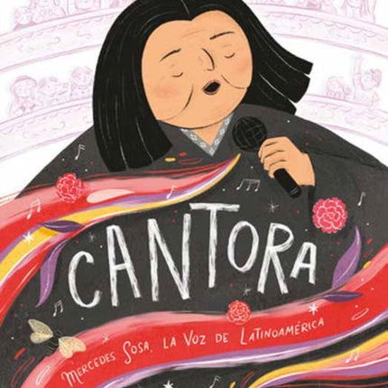 Cantora (Spanish Edition): Mercedes Sosa, la voz de Latinoamérica