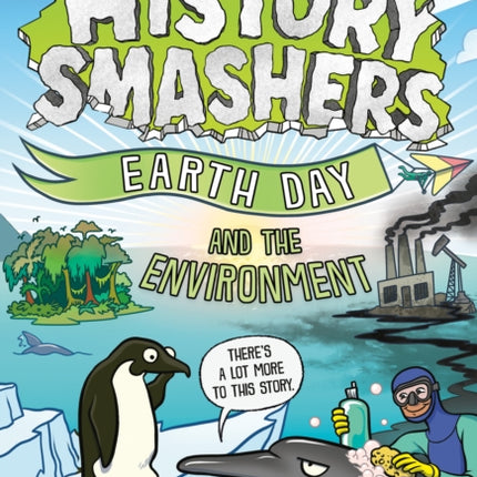 History Smashers Earth Day and the Environment