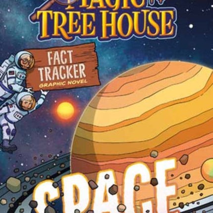 Magic Tree House Fact Tracker Graphic Novel Space