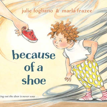 Because of a Shoe