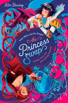 Snow White and the Dragon or Sleeping Beauty and the Seven Dwarfs