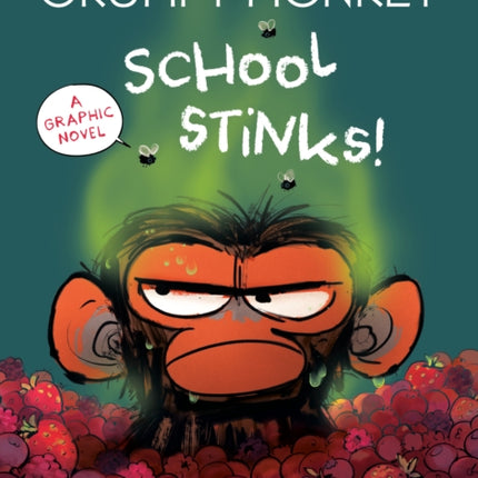 Grumpy Monkey School Stinks