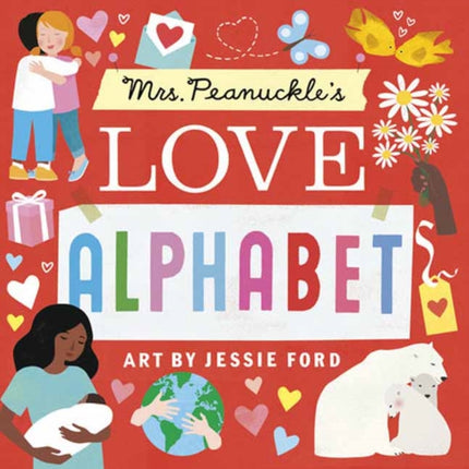 Mrs. Peanuckles Love Alphabet