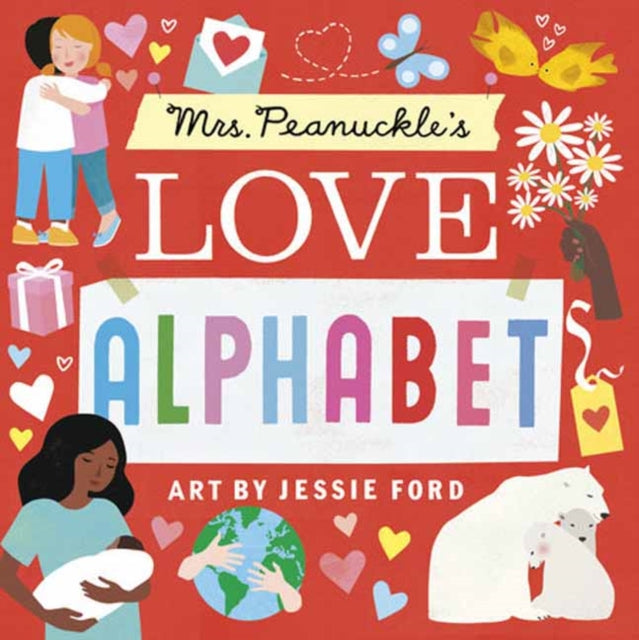 Mrs. Peanuckles Love Alphabet