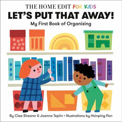 Lets Put That Away My First Book of Organizing