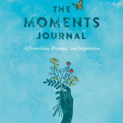 The Moments Journal