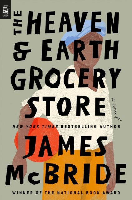 The Heaven & Earth Grocery Store: A Novel