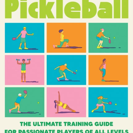 The Complete Book of Pickleball