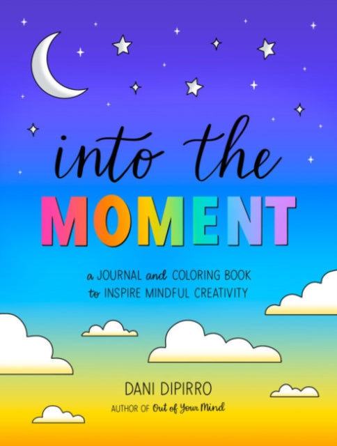 Into the Moment