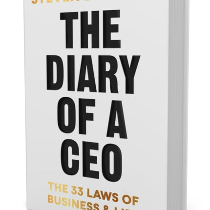 The Diary of a CEO: The 33 Laws of Business and Life