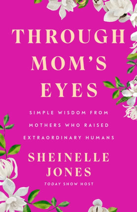 Through Moms Eyes