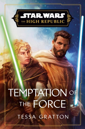 Star Wars Temptation of the Force The High Republic