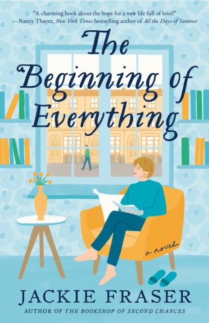 The Beginning of Everything: A Novel