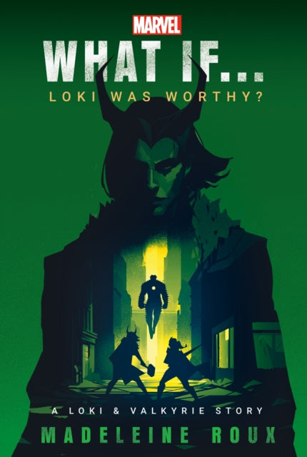 Marvel What If...Loki Was Worthy A Loki  Valkyrie Story