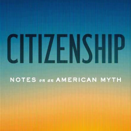 Notes on Citizenship