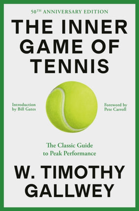 The Inner Game of Tennis 50th Anniversary Edition