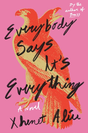 Everybody Says Its Everything