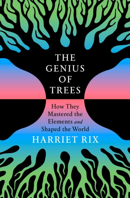 The Genius of Trees