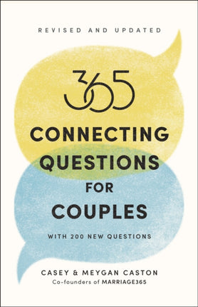 365 Connecting Questions for Couples Revised and Updated