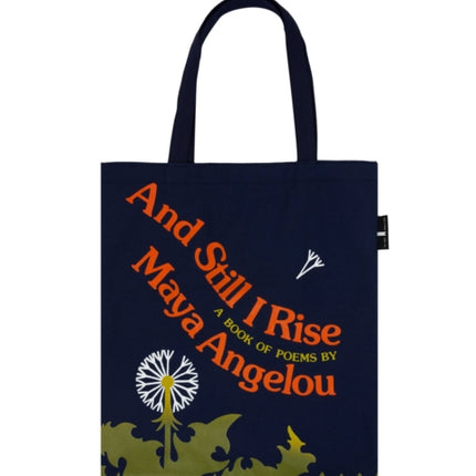 And Still I Rise Tote Bag