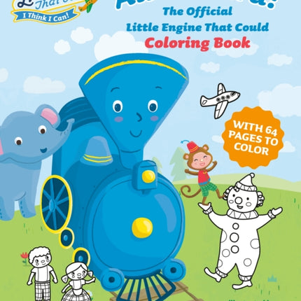 All Aboard! The Official Little Engine That Could Coloring Book