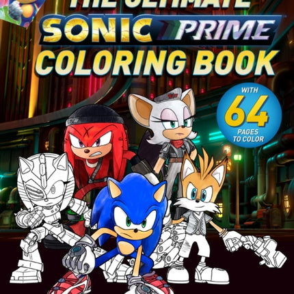 The Ultimate Sonic Prime Coloring Book