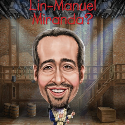 Who Is LinManuel Miranda