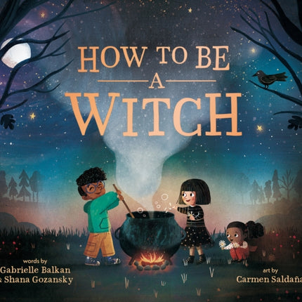 How to Be a Witch