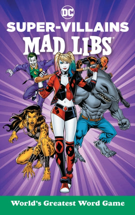 DC SuperVillains Mad Libs