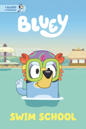 Swim School A Bluey Storybook