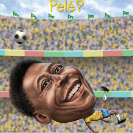 Quién fue Pelé