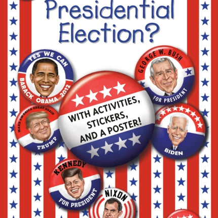 What Is a Presidential Election