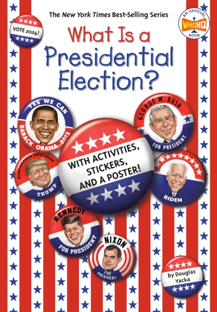 What Is a Presidential Election