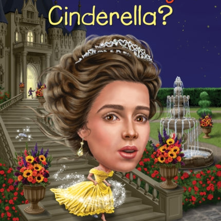 What Is the Story of Cinderella