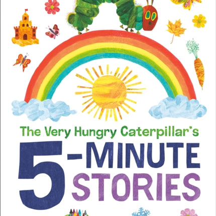 The Very Hungry Caterpillars 5Minute Stories