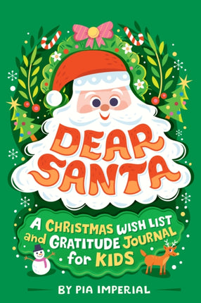 Dear Santa A Christmas Wish List and Gratitude Journal for Kids