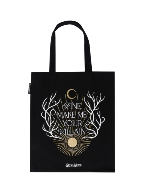 Make Me Your Villain Tote Bag