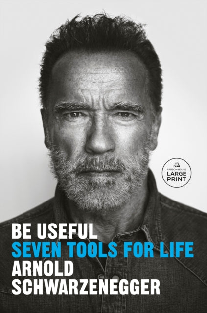 Be Useful: Seven Tools for Life