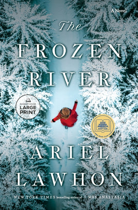 The Frozen River: A Novel