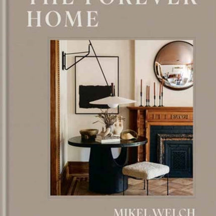 The Forever Home