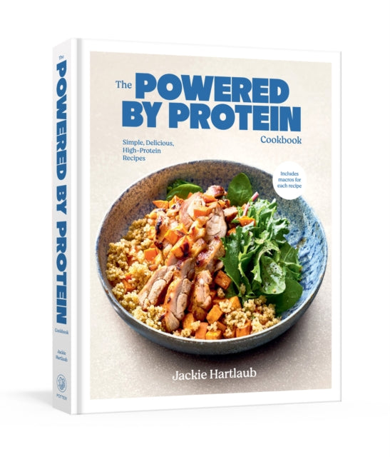 Protein Powered A Cookbook